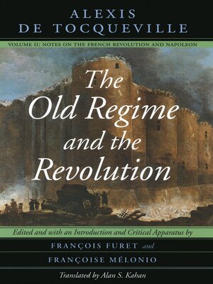 cover image of The Old Regime and the Revolution, Volume II